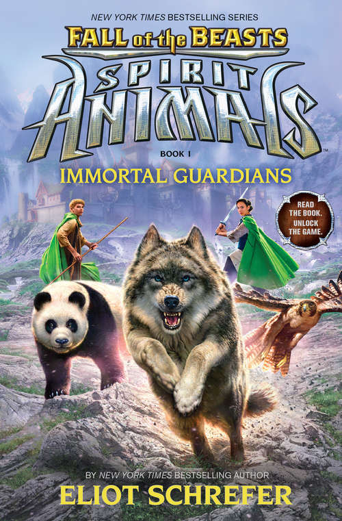 Book cover of Immortal Guardians: Fall of the Beasts, Book 1) (Spirit Animals #1)