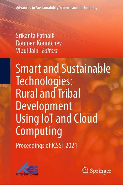 Smart and Sustainable Technologies: Proceedings of ICSST 2021 (Advances in Sustainability Science and Technology)