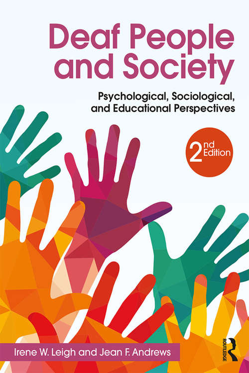 Book cover of Deaf People and Society: Psychological, Sociological and Educational Perspectives