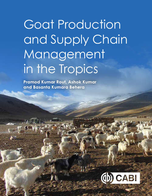 Goat Production and Supply Chain Management in the Tropics