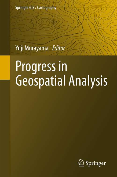 Book cover of Progress in Geospatial Analysis