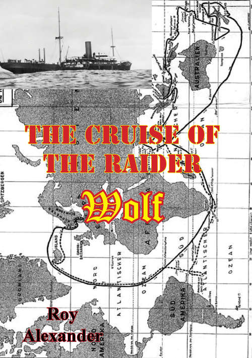 Book cover of The Cruise Of The Raider Wolf