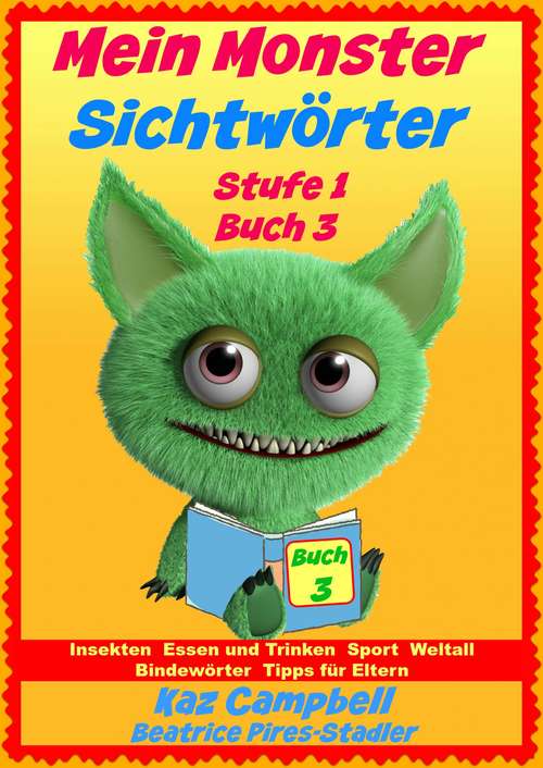 Book cover of Mein Monster - Sichtwörter - Stufe 1 Buch 3