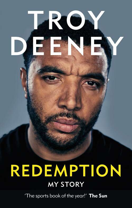 Book cover of Troy Deeney: My Story