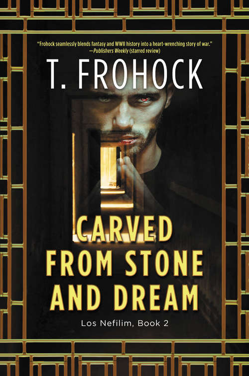 Book cover of Carved from Stone and Dream: A Los Nefilim Novel (Los Nefilim #2)