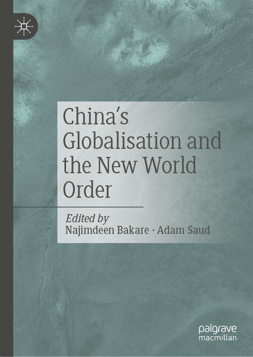 Book cover of China's Globalisation and the New World Order
