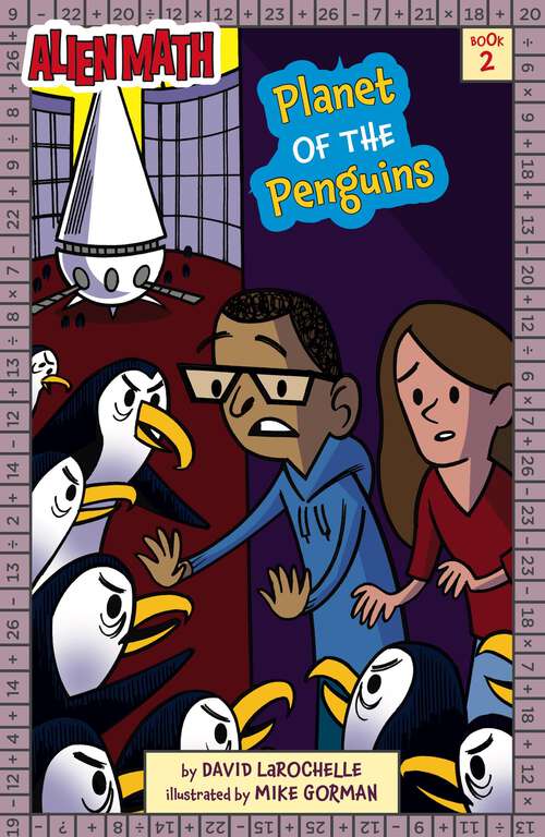 Book cover of Planet of the Penguins (Alien Math #2)