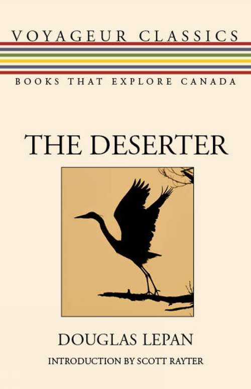 The Deserter (Voyageur Classics #31)
