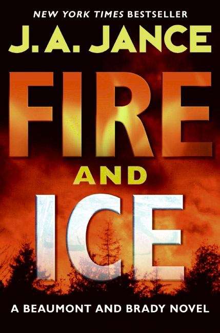 Book cover of Fire and Ice (J. P. Beaumont Series #18)