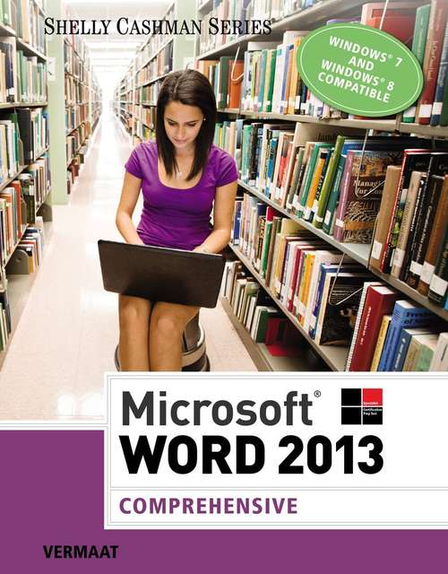 Book cover of Microsoft® Word 2013: Comprehensive