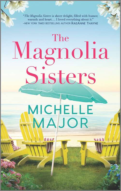 Book cover of The Magnolia Sisters (Original) (The Magnolia Sisters #1)