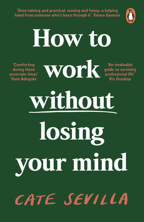 Book cover of How to Work Without Losing Your Mind