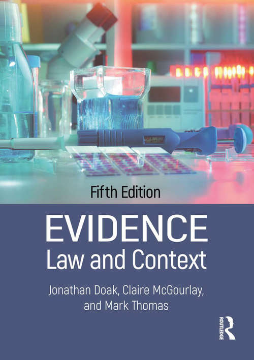 Evidence: Law And Context