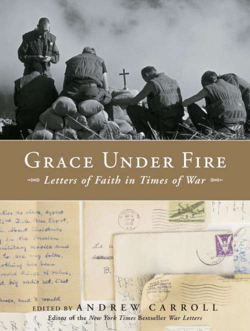 Book cover of Grace Under Fire: Letters of Faith in Times of War