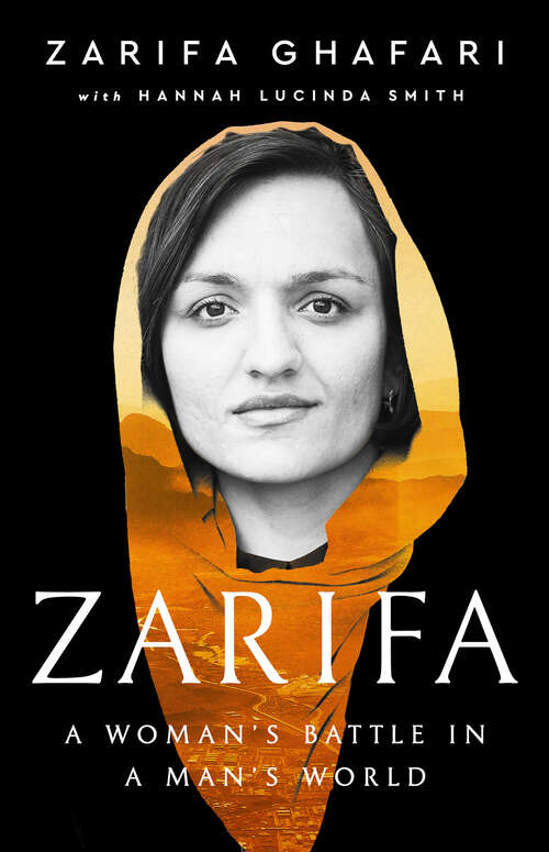 Book cover of Zarifa: A Woman's Battle in a Man's World