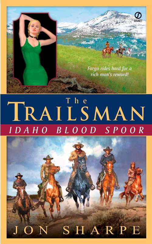 Book cover of Idaho Blood Spoor (Trailsman Giant)