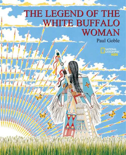 Book cover of The Legend of the White Buffalo Woman