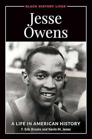Book cover of Jesse Owens: A Life in American History: A Life in American History (Black History Lives)