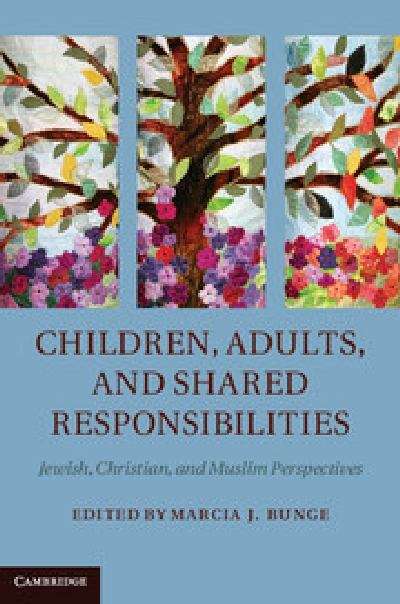 Book cover of Children, Adults, and Shared Responsibilities