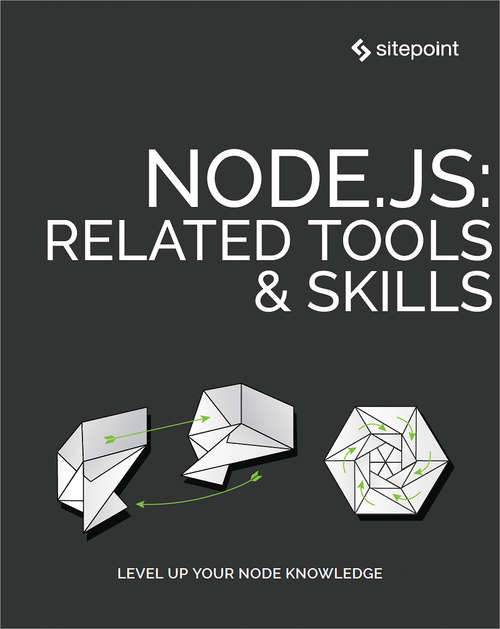Node.js: Related Tools & Skills
