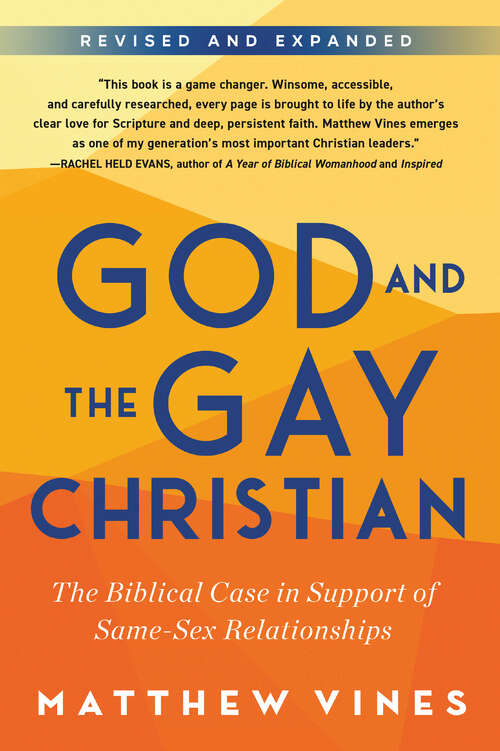 Book cover of God and the Gay Christian: The Biblical Case in Support of Same-Sex Relationships (Revised and Expanded)