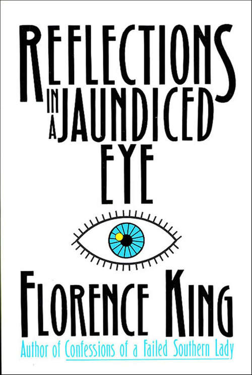Book cover of Reflections in a Jaundiced Eye