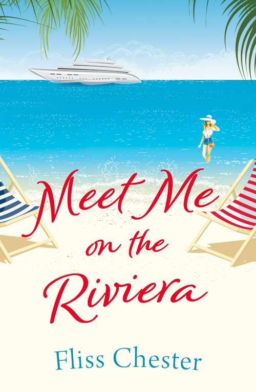 Book cover of Meet Me on the Riviera (The French Escapes)