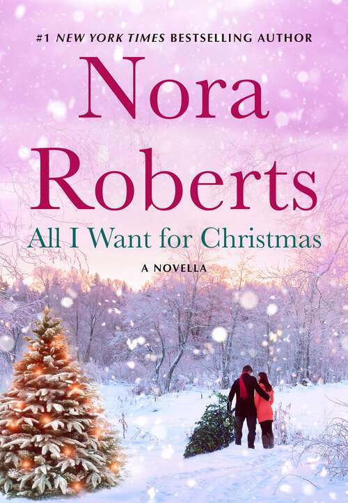 Book cover of All I Want for Christmas