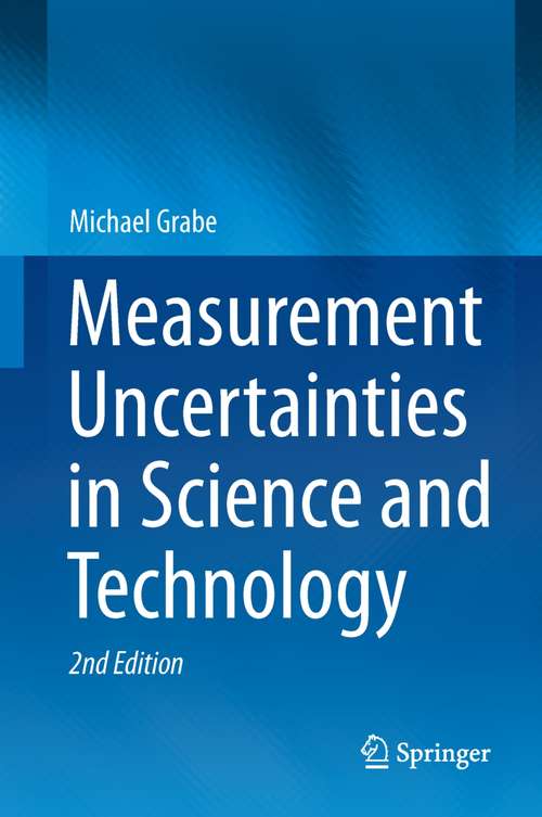 Book cover of Measurement Uncertainties in Science and Technology