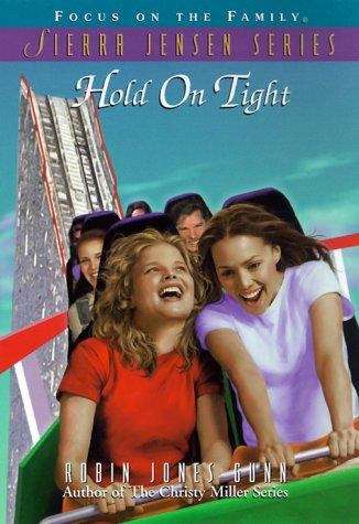 Book cover of Hold On Tight (Sierra Jensen #10)