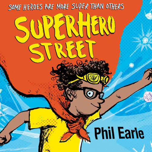 Book cover of Superhero Street: a Storey Street novel (A Storey Street novel #2)