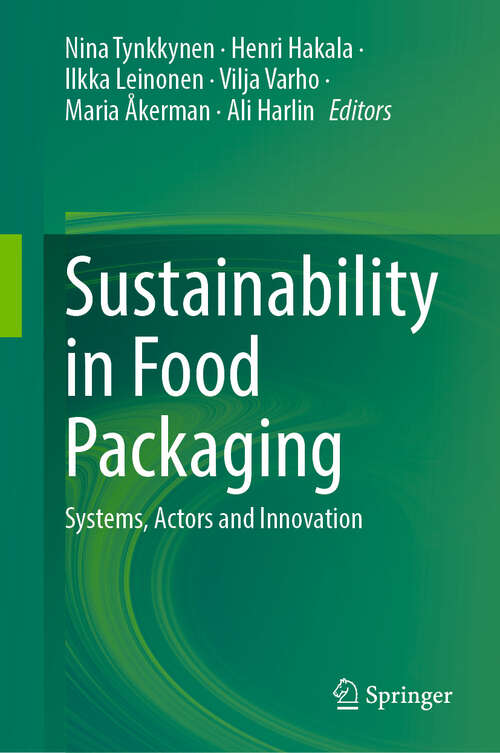 Book cover of Sustainability in Food Packaging: Systems, Actors and Innovation