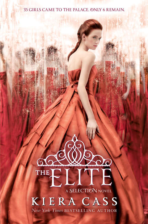 Book cover of The Elite: The Selection, The Elite, The One (The Selection Series #2)