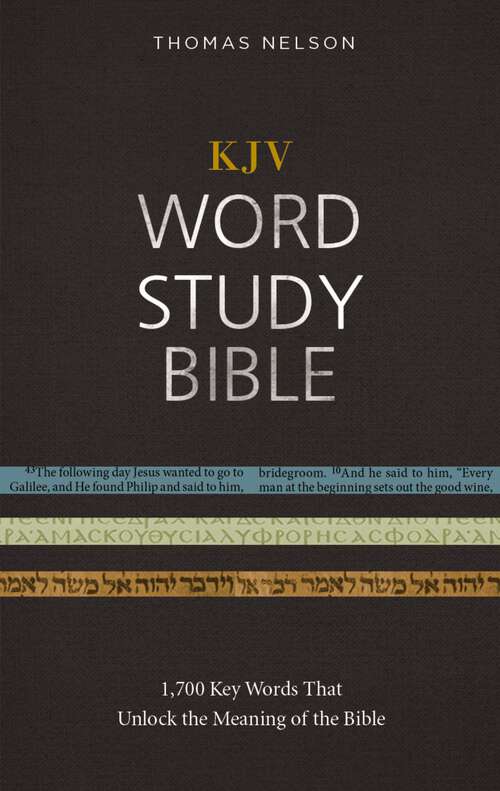 Book cover of KJV, Word Study Bible, Ebook, Red Letter Edition: 1,700 Key Words that Unlock the Meaning of the Bible