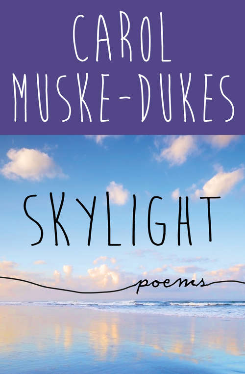 Book cover of Skylight: Poems