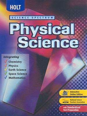 Holt Science Spectrum: Physical Science
