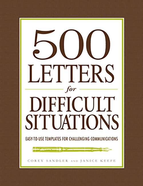 Book cover of 500 Letters for Difficult Situations
