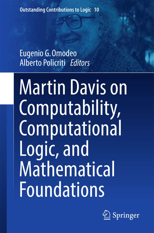 Book cover of Martin Davis on Computability, Computational Logic, and Mathematical Foundations