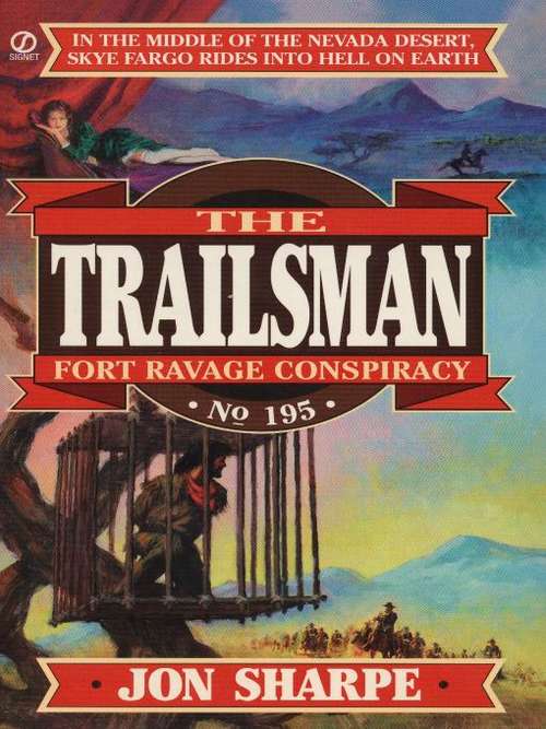 Book cover of Trailsman 195: Fort Ravage Conspiracy