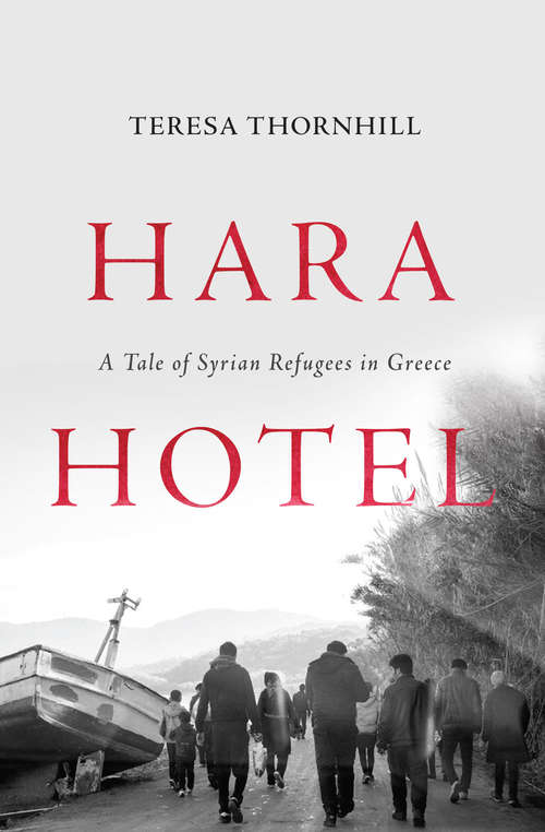 Book cover of Hara Hotel: A Tale of Syrian Refugees in Greece