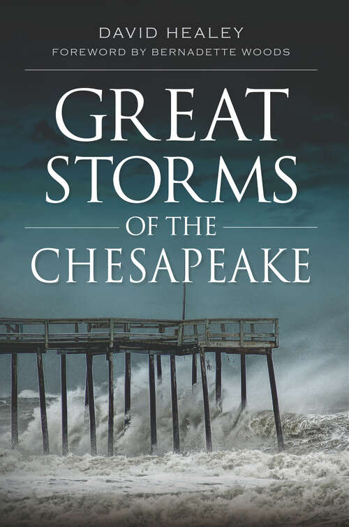 Book cover of Great Storms of the Chesapeake