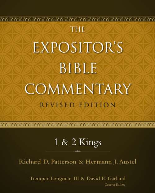 Book cover of 1 and 2 Kings (The Expositor's Bible Commentary)