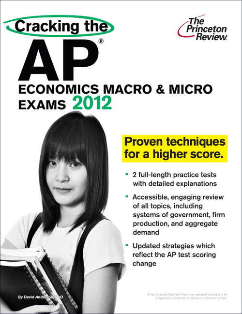 Book cover of Cracking the AP Economics Macro & Micro Exams, 2012 Edition