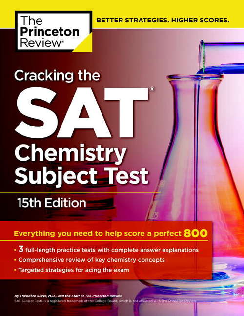 Book cover of Cracking the SAT Chemistry Subject Test, 15th Edition
