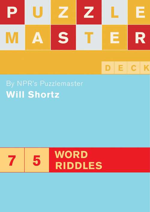 Book cover of Puzzlemaster Deck: 75 Word Riddles