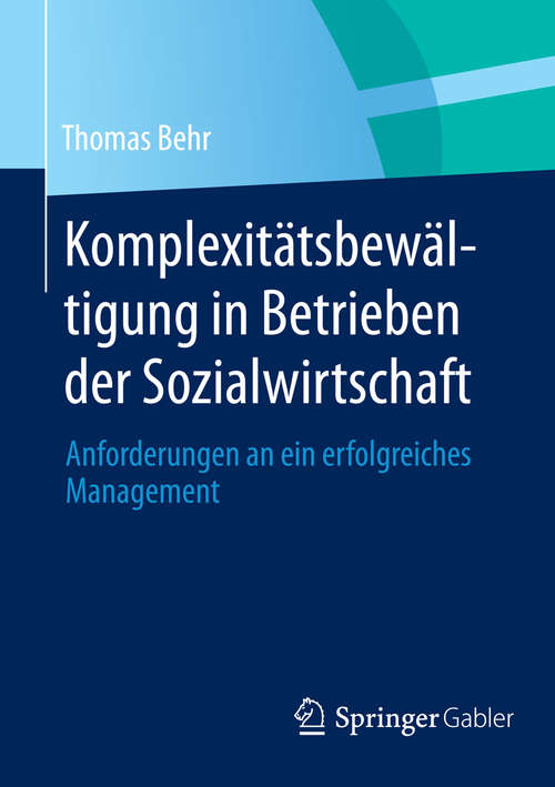 Book cover of Komplexitätsbewältigung in Betrieben der Sozialwirtschaft