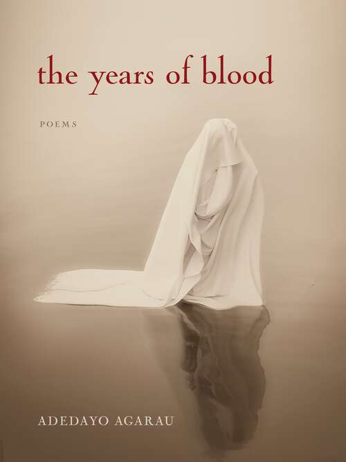 Book cover of The Years of Blood (1) (Poetic Justice Institute)