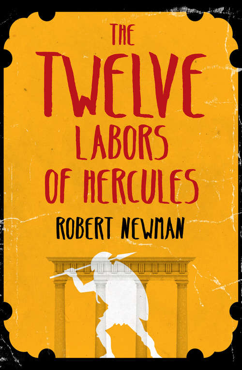 Book cover of The Twelve Labors of Hercules
