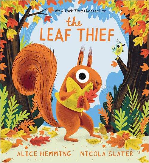 Book cover of THE LEAF THIEF (A\squirrel And Bird Book Ser.)