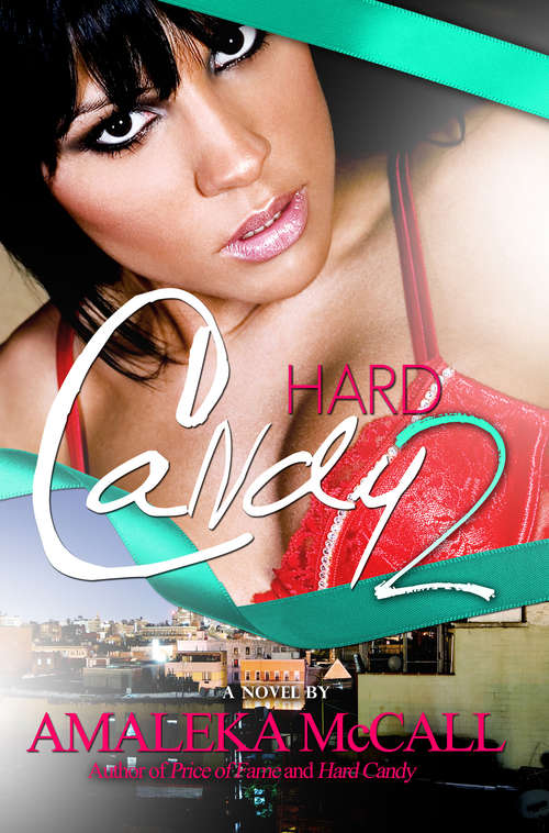 Book cover of Hard Candy 2: Secrets Uncovered